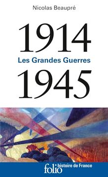 portada 1914-1945: Les Grandes Guerres (en Francés)