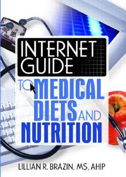 portada internet guide to medical diets and nutrition (in English)