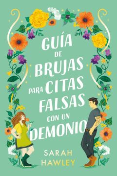 portada Guía de Brujas Para Citas Falsas con un Demonio (in Spanish)