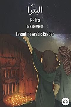 portada Petra: Levantine Arabic Reader (Jordanian Arabic) (Levantine Arabic Readers) (in English)