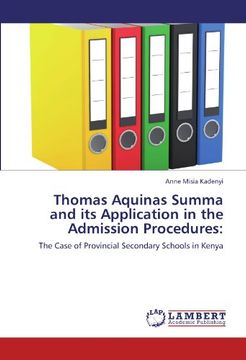 portada Thomas Aquinas Summa and its Application in the Admission Procedures:: The Case of Provincial Secondary Schools in Kenya