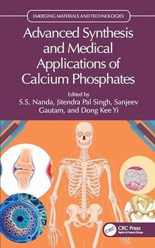 portada Advanced Synthesis and Medical Applications of Calcium Phosphates (Emerging Materials and Technologies) (en Inglés)