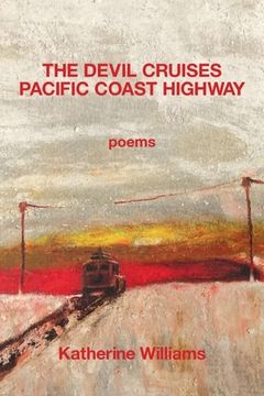portada The Devil Cruises Pacific Coast Highway (en Inglés)