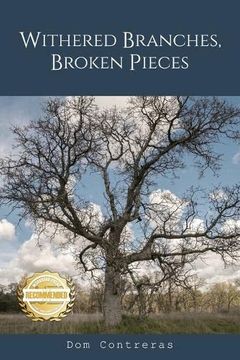 portada Withered Branches, Broken Pieces (en Inglés)