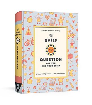 portada The Daily Question for you and Your Child: A Three-Year Spiritual Journal 