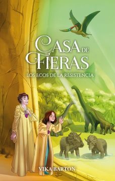 portada CASA DE FIERAS 3. LOS ECOS DE LA RESISTENCIA (in Spanish)