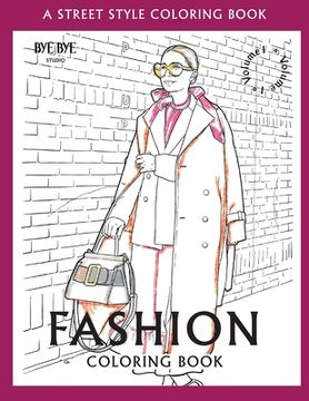 portada FASHION COLORING BOOK - Vol.1: A Street-Style Coloring Book for fashion lovers (in English)
