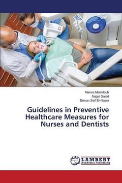 portada Guidelines in Preventive Healthcare Measures for Nurses and Dentists