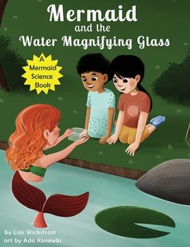 portada Mermaid and the Water Magnifying Glass (in English)