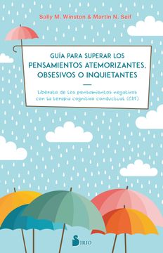 portada Guia Para Superar los Pensamientos Atemorizantes Obsesivos o Inquietantes (in Spanish)