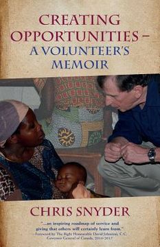 portada Creating Opportunities: A Volunteer's Memoir (in English)