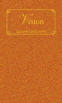 portada Vision: Quote/Unquote (en Inglés)