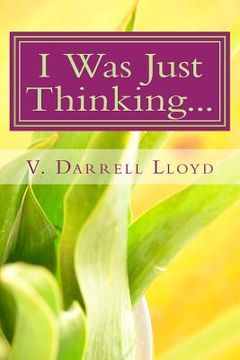 portada I Was Just Thinking...: Thoughts on Love and Relationship (en Inglés)