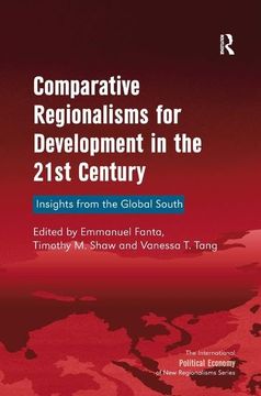 portada Comparative Regionalisms for Development in the 21st Century: Insights from the Global South (in English)