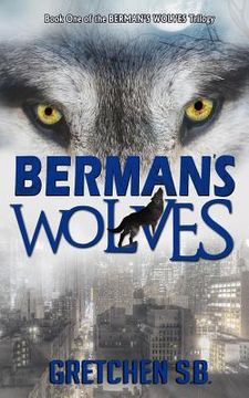 portada Berman's Wolves (en Inglés)