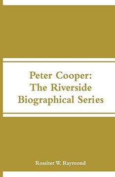 portada Peter Cooper: The Riverside Biographical Series (in English)