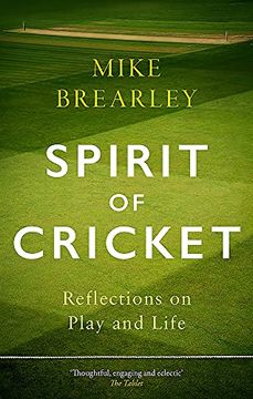 portada Spirit of Cricket: Reflections on Play and Life (en Inglés)