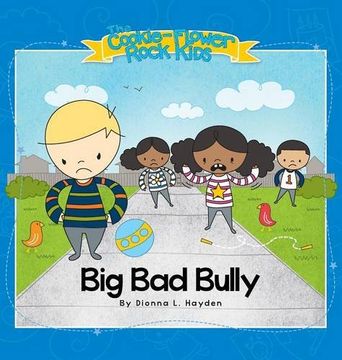 portada Big Bad Bully (The Cookie-Flower Rock Kids)