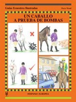 portada Un Caballo a Prueba De Bombas/ Bombproofing Tips (Paperback) (in Spanish)