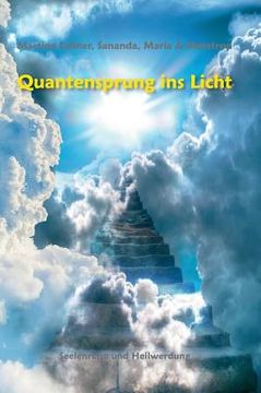 Quantensprung ins Licht (en Alemán)