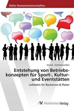 portada Entstehung von Betriebs-konzepten für Sport-, Kultur- und Eventstätten (German Edition)