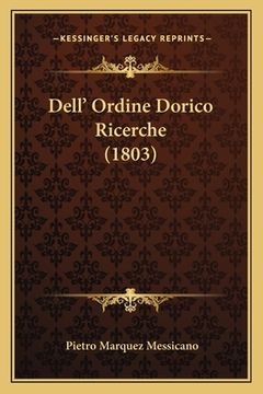 portada Dell' Ordine Dorico Ricerche (1803) (en Italiano)