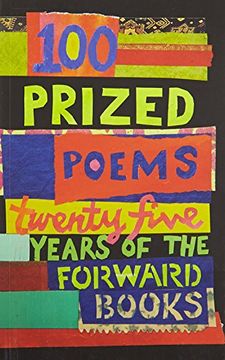 portada 100 Prized Poems: Twenty-five years of the Forward Books