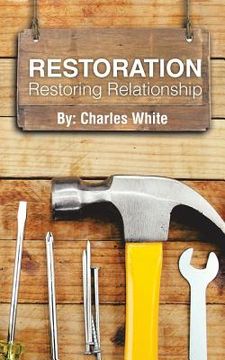 portada Restoration: Restoring Relationship (en Inglés)