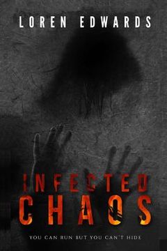 portada Infected Chaos (en Inglés)