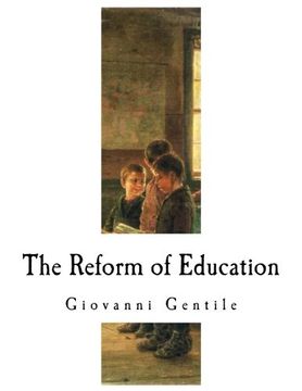 portada The Reform of Education (en Inglés)