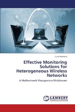 portada Effective Monitoring Solutions for Heterogeneous Wireless Networks