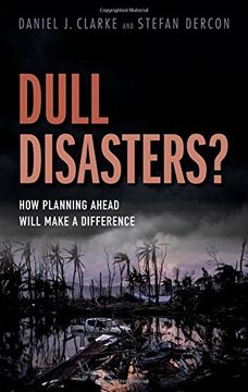 portada Dull Disasters?: How planning ahead will make a difference (in English)