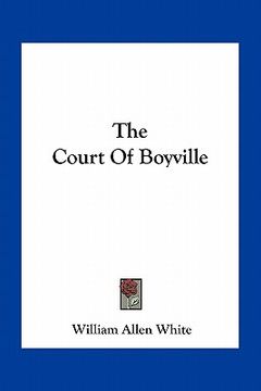 portada the court of boyville (en Inglés)
