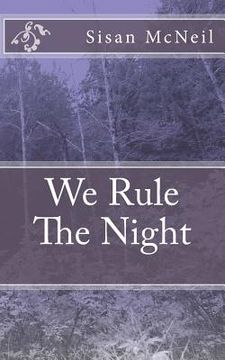 portada We Rule The Night (en Inglés)