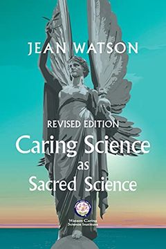 portada Caring Science as Sacred Science (en Inglés)