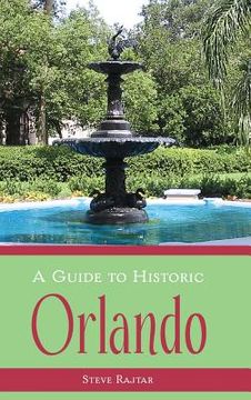 portada A Guide to Historic Orlando (en Inglés)