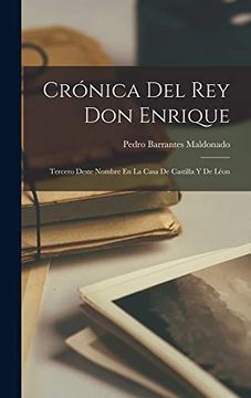 portada Crónica del rey don Enrique: Tercero Deste Nombre en la Casa de Castilla y de Léon