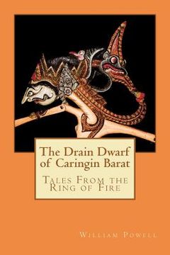 portada the drain dwarf of caringin barat (in English)