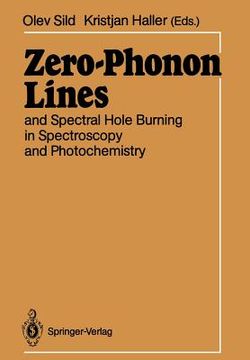 portada zero-phonon lines: and spectral hole burning in spectroscopy and photochemistry