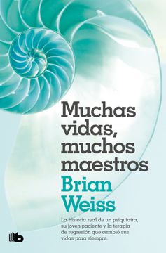 Muchas vidas, muchos maestros (in Spanish)