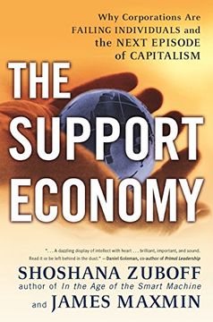 portada The Support Economy: Why Corporations are Failing Individuals and the Next Episode of Capitalism (en Inglés)