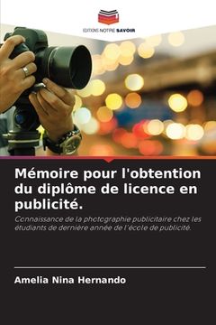 portada Mémoire pour l'obtention du diplôme de licence en publicité. (en Francés)