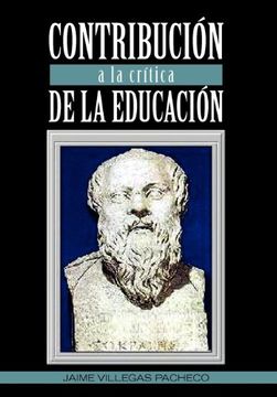 portada Contribucion a la Critica de la Educacion (in Spanish)