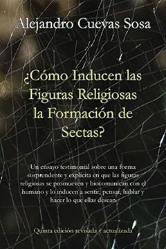 portada Cómo Inducen las Figuras Religiosas la Formación de Sectas? (in Spanish)