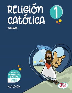 portada Religion Catolica 1º Educacion Primaria ven y Veras (in Spanish)