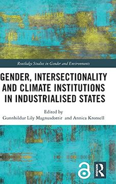 portada Gender, Intersectionality and Climate Institutions in Industrialised States (Routledge Studies in Gender and Environments) (en Inglés)