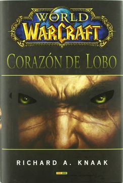 portada World of Warcraft: Corazon de Lobo