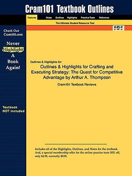 portada outlines & highlights for crafting and executing strategy: the quest for competitive advantage: concepts and cases by arthur a. thompson jr.; john e.