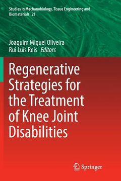 portada Regenerative Strategies for the Treatment of Knee Joint Disabilities (in English)
