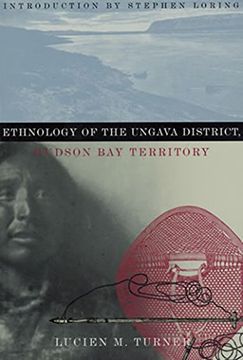 portada Ethnology of the Ungava District: Hudson bay Territory (Classics of Smithsonian Anthropology s. ) (in English)